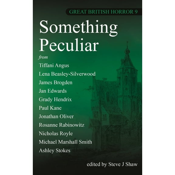 Great British Horror Something Peculiar, Book 9, (Paperback)