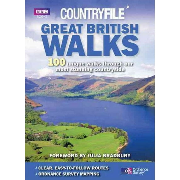 Great British Walks : 100 Unique Walks Through Our Most Stunning Countryside - Paperback