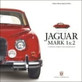 thumbnail image 1 of Jaguar Mark 1 &amp; 2: A Celebration of Jaguar's Classic Sporting Saloons, (Hardcover), 1 of 4
