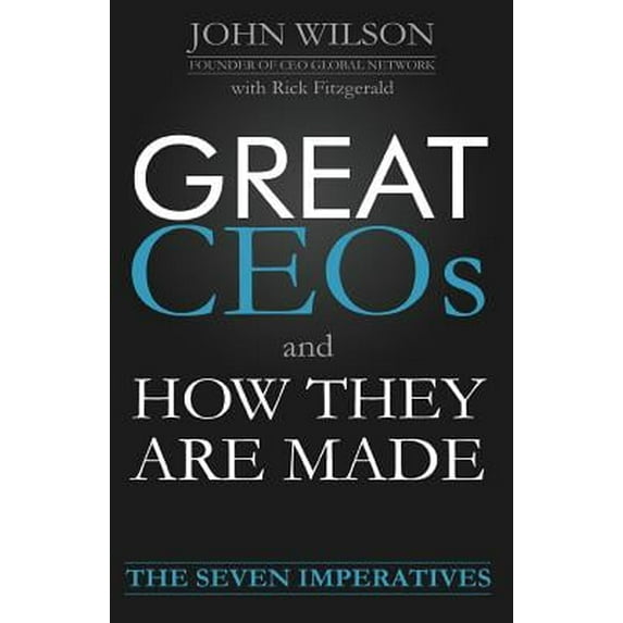 Great Ceos and How They Are Made (Paperback)