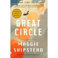 thumbnail image 1 of Great Circle: A Read with Jenna Pick: A Novel (Man Booker Prize Finalist), (Paperback), 1 of 1