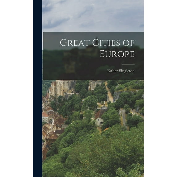 Great Cities of Europe (Hardcover)