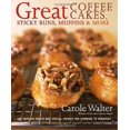 thumbnail image 1 of Pre-Owned Great Coffee Cakes, Sticky Buns, Muffins & More: 200 Anytime Treats and Special Sweets for Morning to Midnight (Hardcover) 0307237559 9780307237552, 1 of 1