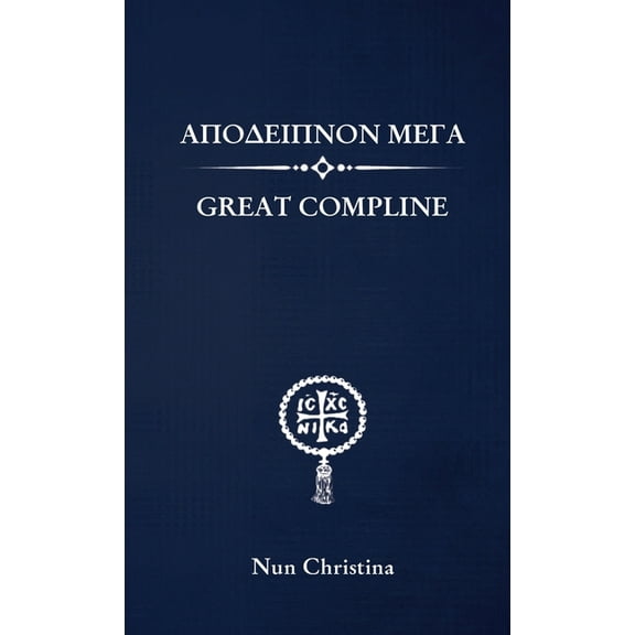 Great Compline Greek and English (Paperback)