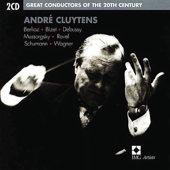 Great Conductors Of The 20th Century, Vol.6: Andre Cluytens (2CD)