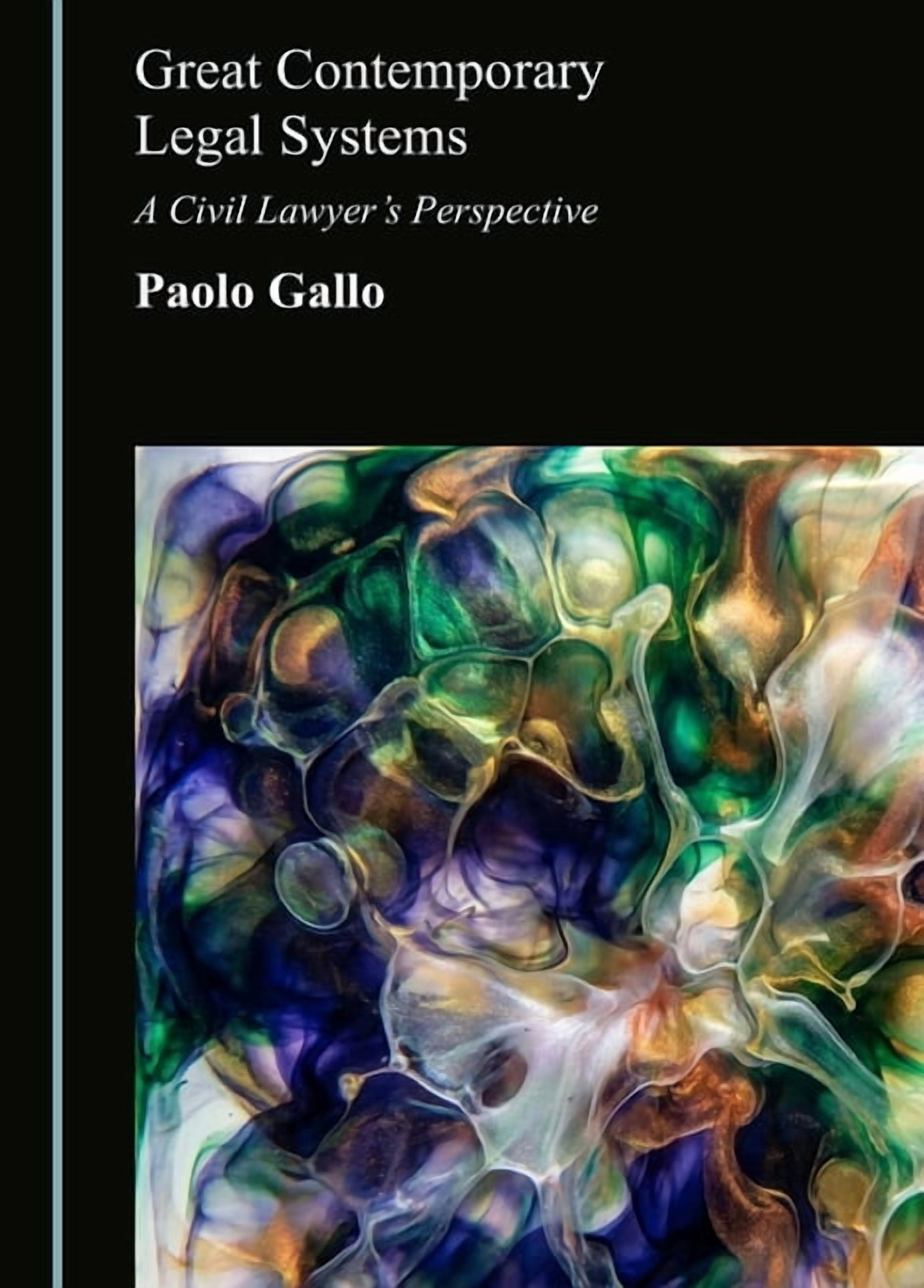 Great Contemporary Legal Systems: A Civil Lawyer's Perspective, (Hardcover)