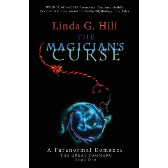 Great Dagmaru: The Magician's Curse : A Paranormal Romance (Series #1) (Paperback)