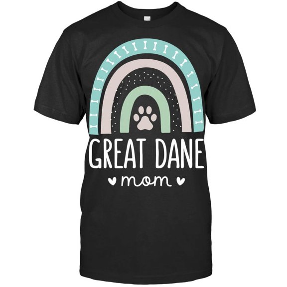 Great Dane Mom Rainbow Paw Dog Lover Design T-shirt
