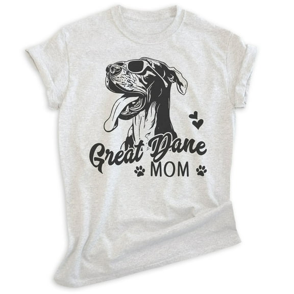 Great Dane Mom T-shirt, Unisex Women's Shirt, Great Dane Owner, Best Dog Mom Gift, Heather Ash, X-Small