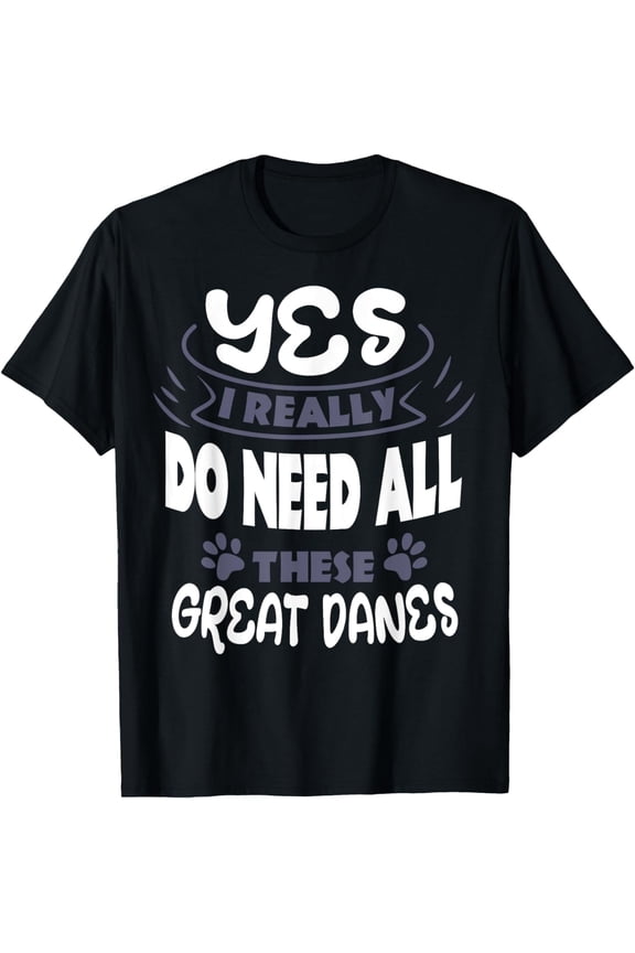 Great Dane Paw Gentle Dog Lover Fur Parent German Mastiff T-Shirt