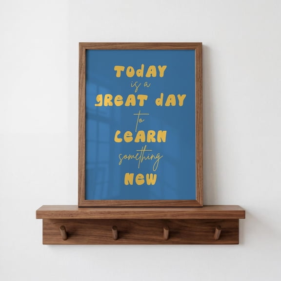Great Day Blue Positive Quote Wall Art Decor Unframed Paper Print