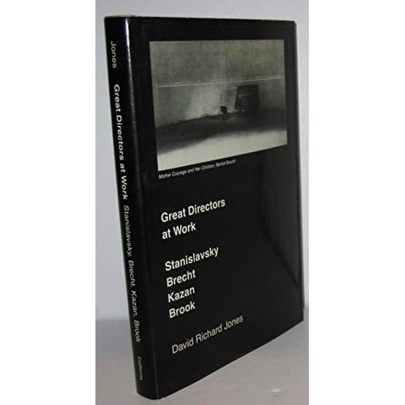 Pre-Owned Great Directors at Work: Stanislavsky, Brecht, Kazan, Brook (Hardcover) 0520046013 9780520046016