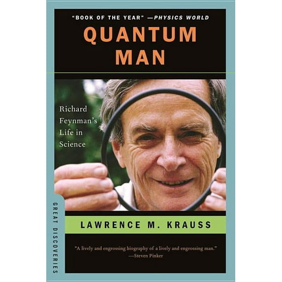Great Discoveries Quantum Man: Richard Feynman's Life in Science, Book 0, (Paperback)
