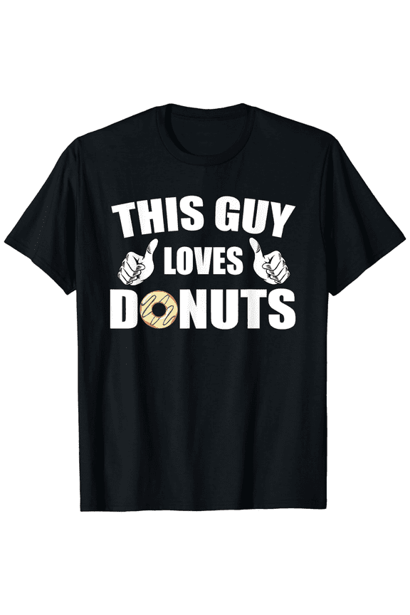 Great Donut Saying Apparel Donuts Lover For Men's T-Shirt