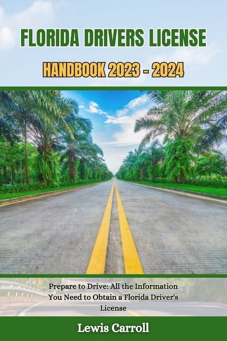 Great Driver's License Book Florida Drivers License Handbook 2023 ...