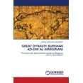 thumbnail image 1 of Great Dynasty Burkhan Ad-Din Al-Marginani (Paperback), 1 of 1