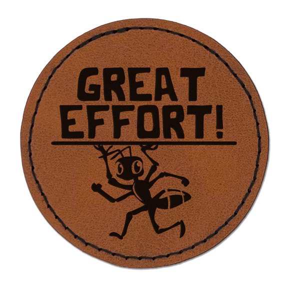 Great Effort Strong Ant Carrying Teacher Student 2.5" Faux Leather Round Engraved Iron-On Patch - Brown