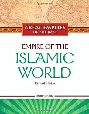 Pre-Owned Empire of the Islamic World (Library Binding) 1604131616 ...