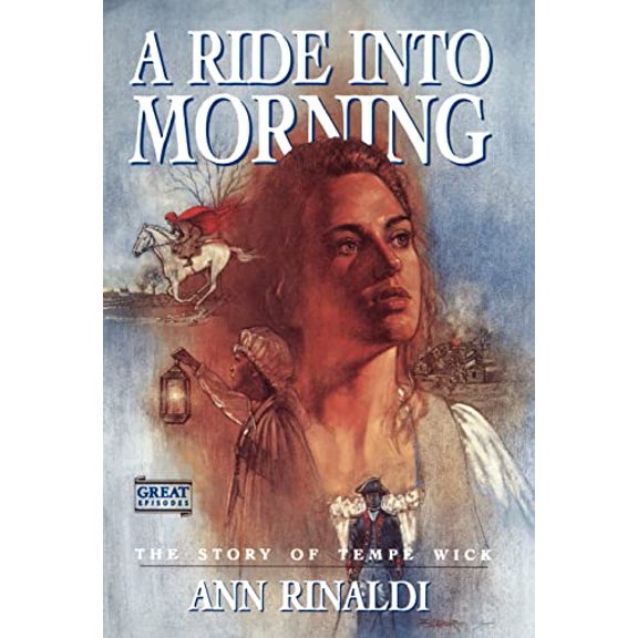 Pre-Owned A Ride Into Morning: The Story of Tempe Wick (Great Episodes) Hardcover