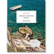 45th Edition Great Escapes Italy. the Hotel Book. 45th Ed., Hardcover