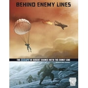 Great Escapes of World War II: Behind Enemy Lines : The Escape of Robert Grimes with the Comet Line (Hardcover)