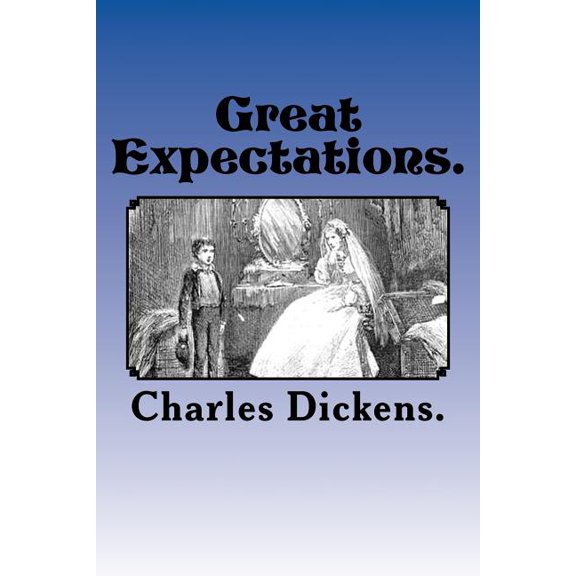 Great Expectations.