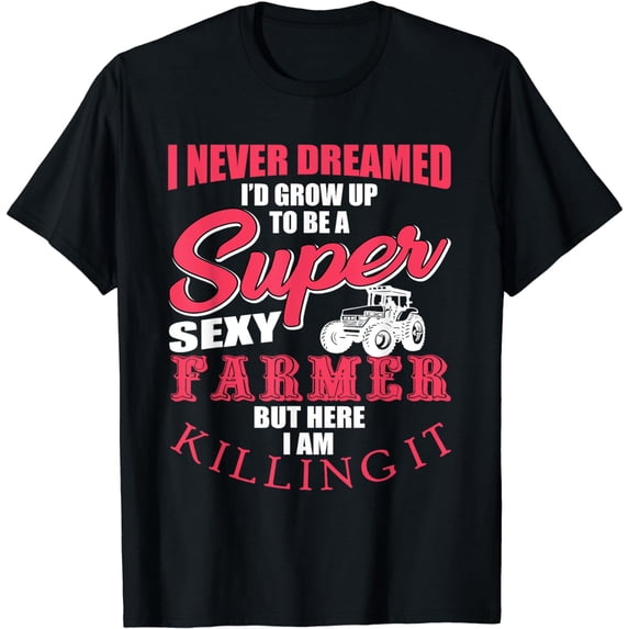 Great Farmer Saying Gift Tractor Farm Arable Farming T-Shirt