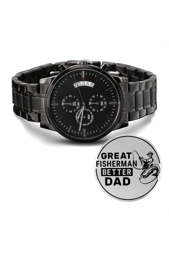 Great Fisherman Better Dad For Father Gift Engraved Black Chronograph Watch