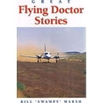 thumbnail image 1 of Pre-Owned Great Flying Doctor Stories (Paperback) by Bill Marsh, 1 of 1