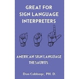 Great For Sign Language Interpreters American Sign Language Thesaurus ...
