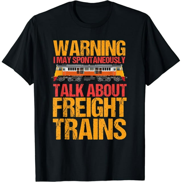 Great Freight Train Driver Saying Trainspotter Model Trains TShirt
