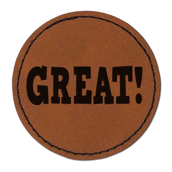 Great Fun Text 2.5" Faux Leather Round Engraved Iron-On Patch - Brown