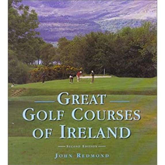 Pre-Owned Great Golf Courses of Ireland (Hardcover) 071712875X 9780717128754