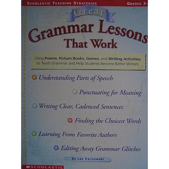 Pre-Owned Great Grammar Lessons That Work (Grades 3-6), 9780590873031, 0590873032, Paperback,