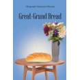 thumbnail image 1 of Great-Grand Bread (Paperback), 1 of 1