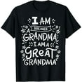 thumbnail image 1 of Great Grandma Grandmother Mother's Day Funny Gift T-Shirt Black 2X-Large, 1 of 4