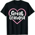 thumbnail image 1 of Great Grandma Great Grandmother T-Shirt, 1 of 7