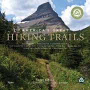 Great Hiking Trails America's Great Hiking Trails, Hardcover