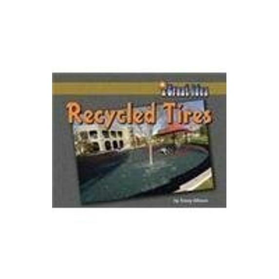 Pre-Owned Recycled Tires A Great Idea Paperback Toney Allman