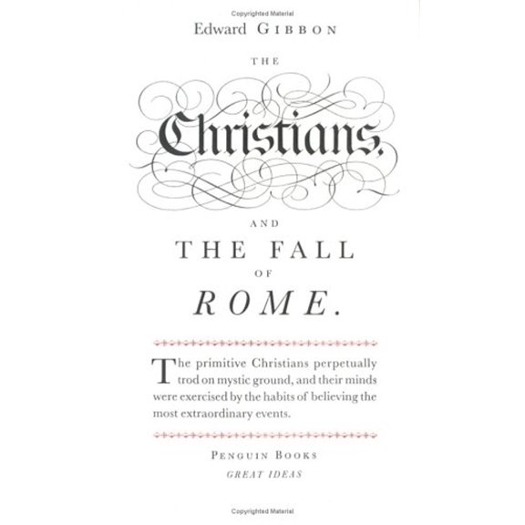 Pre-Owned The Christians And the Fall of Rome (Great Ideas) (Paperback) 0143036246 9780143036241