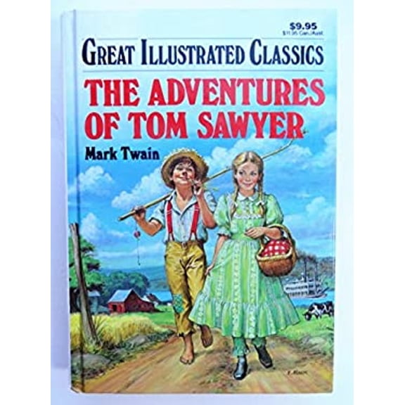 Pre-Owned The Adventures of Tom Sawyer (Great Illustrated Classics), 9780866119573, 0866119574, Paperback,