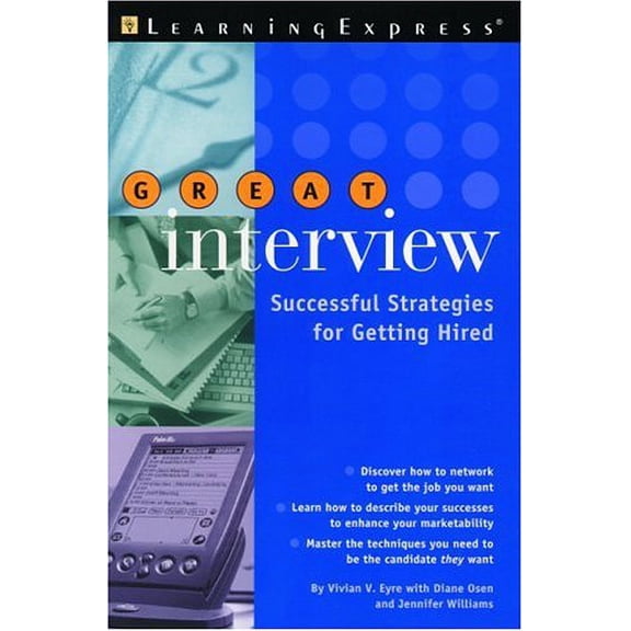 Pre-Owned Great Interview!: Master the Art of Self-Confidence (Paperback) 1576853047 9781576853047