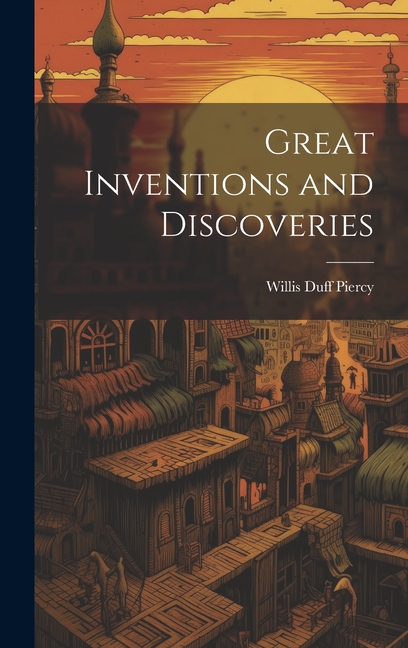 Great Inventions and Discoveries - Walmart.com