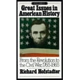 thumbnail image 1 of Great Issues in American History Great Issues in American History, Vol. II: From the Revolution to the Civil War, 1765-1865, Book 2, (Paperback), 1 of 1