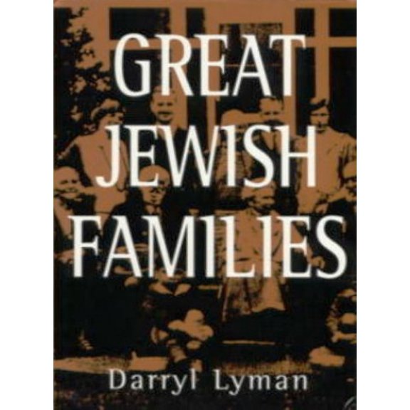 Pre-Owned Great Jewish Families (Hardcover) 0824604008 9780824604004