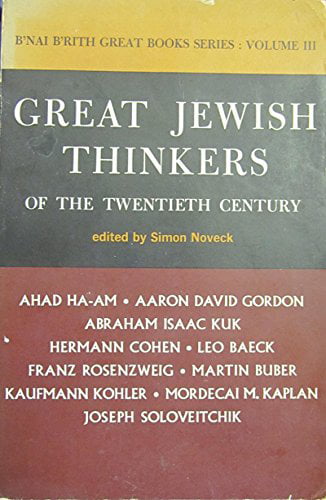 Pre-Owned Great Jewish Thinkers of the Twentieth Century (B'Nai B'Rith History People Series Vol III) Paperback