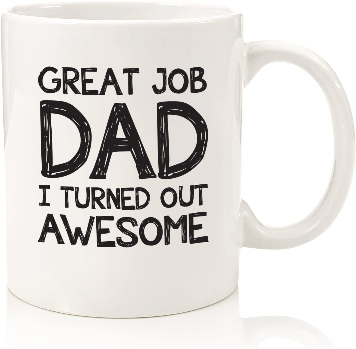 Dad, It's Amazing Funny Coffee Mug - Best Christmas Gifts for Dad, Men –  Wittsy Glassware