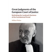 Great Judgments of the European Court of Justice, Paperback