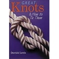 thumbnail image 1 of Pre-Owned Great Knots & How to Tie Them (Paperback) 0806948892 9780806948898, 1 of 1