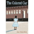 thumbnail image 1 of Great Lakes Books: The Colored Car (Paperback), 1 of 1